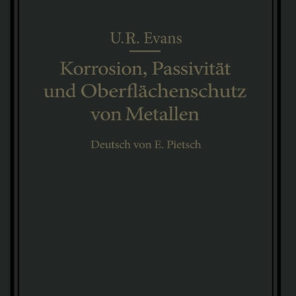 Korrosion, Passivität und Oberflächenschutz von Metallen