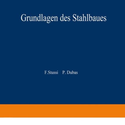 Grundlagen des Stahlbaues