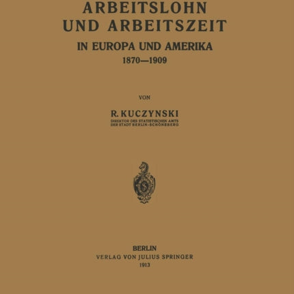 Arbeitslohn und Arbeitszeit in Europa und Amerika
