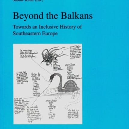 Beyond the Balkans: Towards an Inclusive History of Southeastern Europe Volume 10