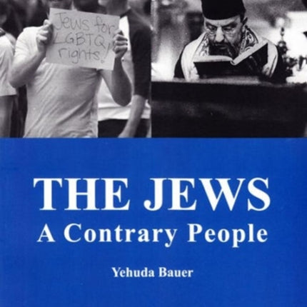 The Jews: A Contrary People