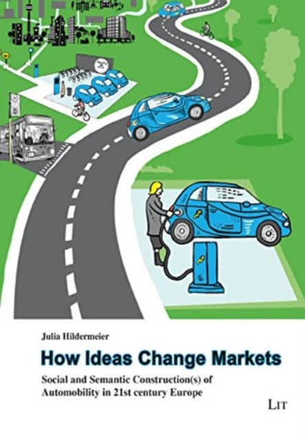 Hildermeier J How Ideas Change Markets