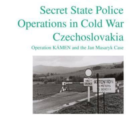 Secret State Police Operations in Cold War