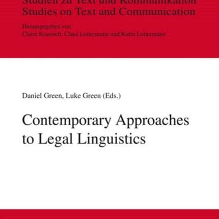 Contemporary Approaches to Legal Linguistics