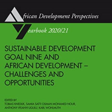 Sustainable Development Goal Nine and African Development: Challenges and Opportunities