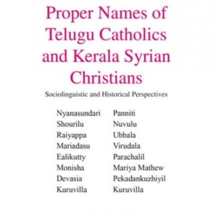 Proper Names of Telugu Catholics and Kerala Syrian Christians: Sociolinguistic and Historical Perspectives