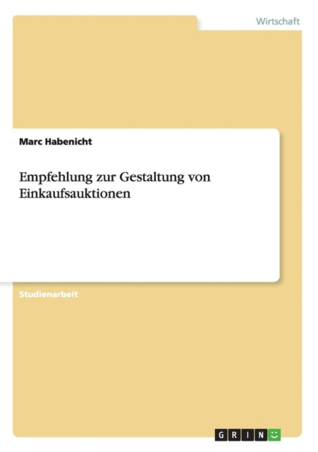 Empfehlung zur Gestaltung von Einkaufsauktionen