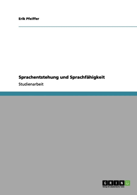Sprachentstehung und Sprachfhigkeit