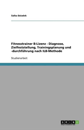Fitnesstrainer BLizenz  Diagnose Zielfeststellung