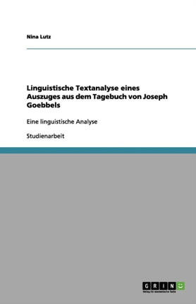 Linguistische Textanalyse eines Auszuges aus dem