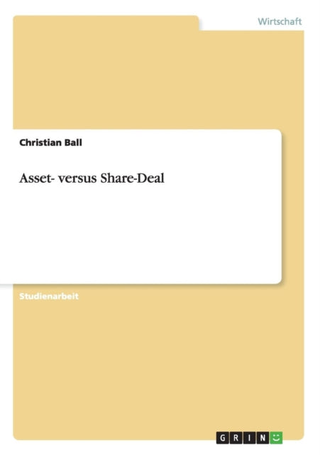 Asset versus ShareDeal