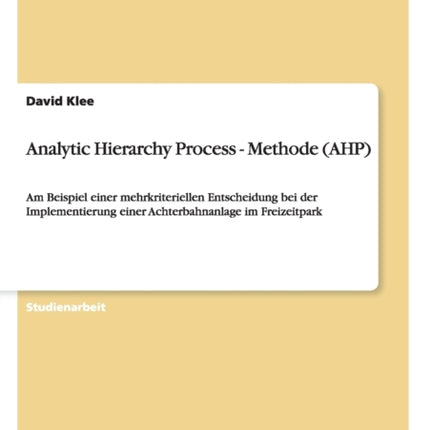 Analytic Hierarchy Process  Methode AHP Am
