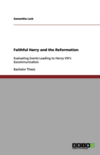 Faithful Harry and the Reformation