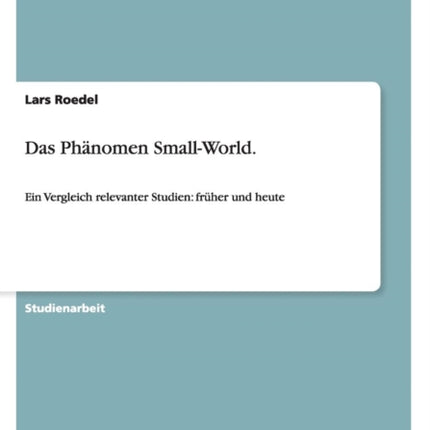Das Phänomen SmallWorld.