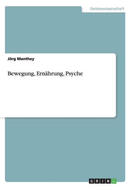 Bewegung Ernhrung Psyche