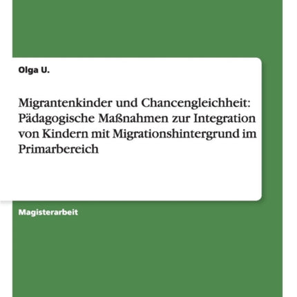 Migrantenkinder und Chancengleichheit: