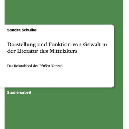 Darstellung und Funktion von Gewalt in der
