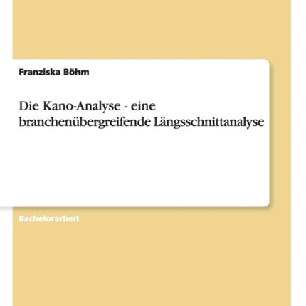 Die KanoAnalyse  eine branchenbergreifende