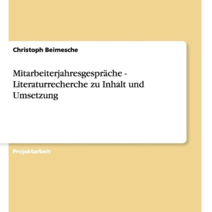 Mitarbeiterjahresgesprche  Literaturrecherche zu Inhalt und Umsetzung