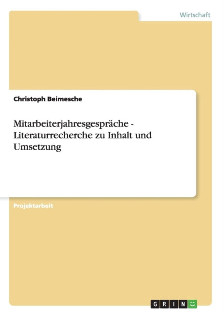 Mitarbeiterjahresgesprche  Literaturrecherche zu Inhalt und Umsetzung