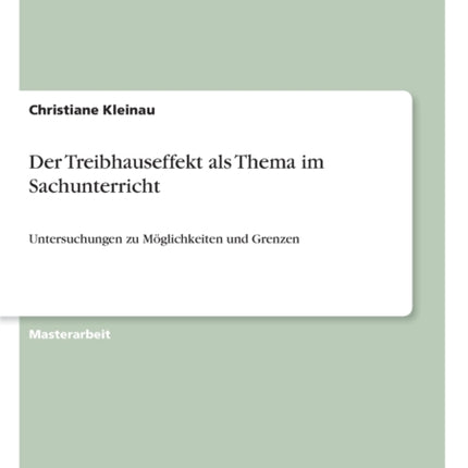 Der Treibhauseffekt als Thema im Sachunterricht