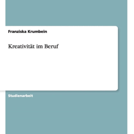 Kreativitt im Beruf