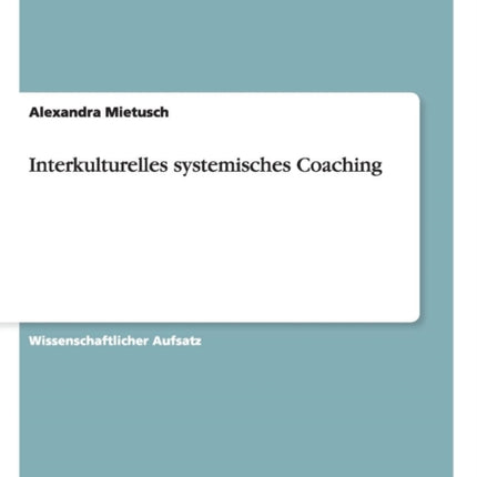 Interkulturelles systemisches Coaching