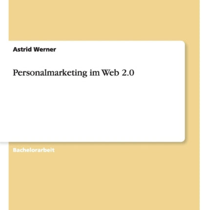 Personalmarketing im Web 2.0