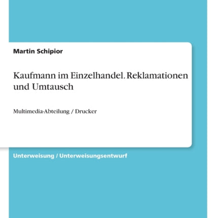 Kaufmann im Einzelhandel Reklamationen und