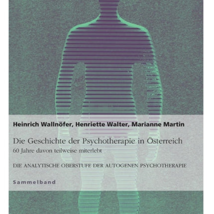 Die Geschichte der Psychotherapie in sterreich 60