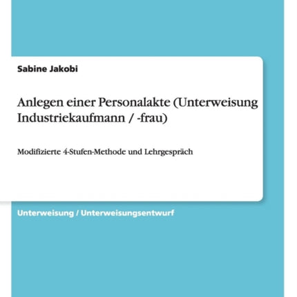 Anlegen einer Personalakte Unterweisung