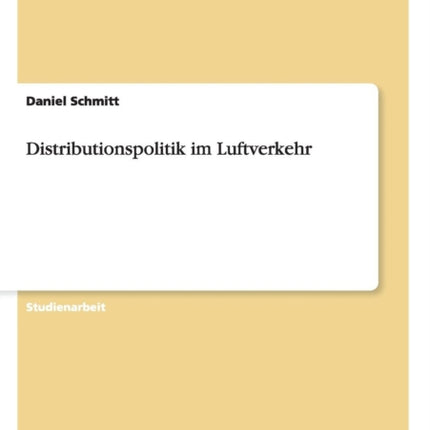 Distributionspolitik im Luftverkehr