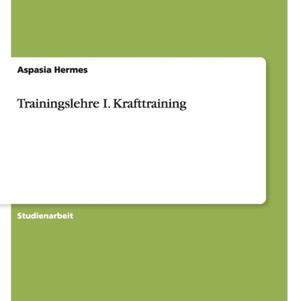 Trainingslehre I Krafttraining