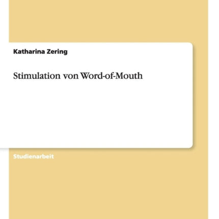 Stimulation von WordofMouth