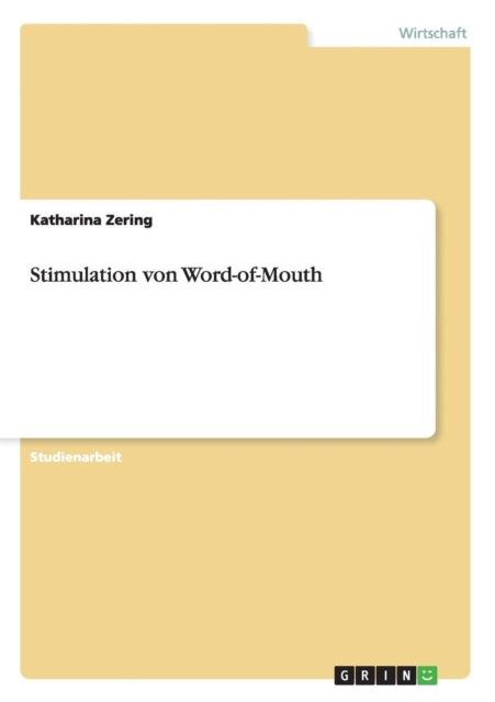 Stimulation von WordofMouth