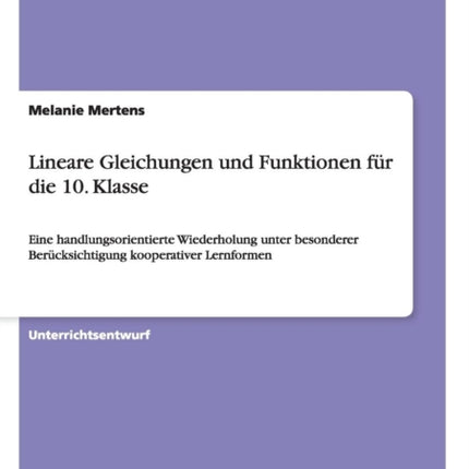 Lineare Gleichungen und Funktionen für die 10.