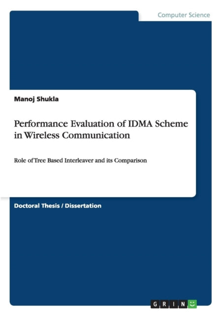 Performance Evaluation of IDMA Scheme in Wireless