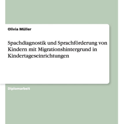 Spachdiagnostik und Sprachfrderung von Kindern