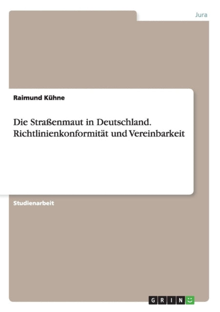 Die Straenmaut in Deutschland