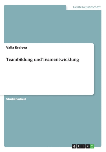 Teambildung und Teamentwicklung