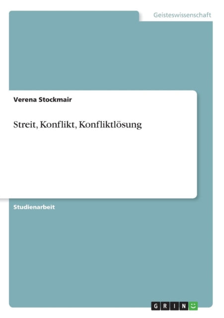 Streit Konflikt Konfliktlsung