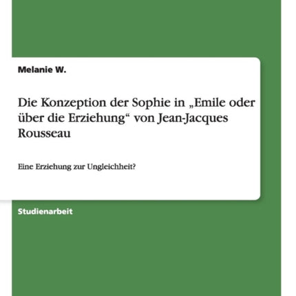 Die Konzeption der Sophie in Emile oder ber die
