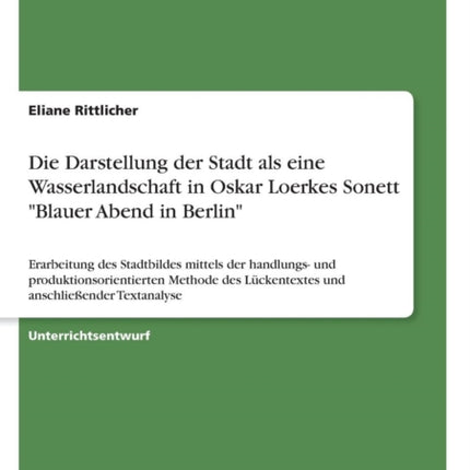 Die Darstellung der Stadt als eine