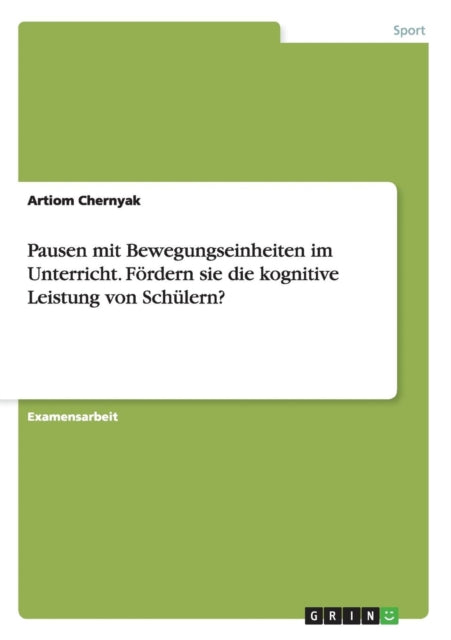 Pausen mit Bewegungseinheiten im Unterricht Frdern sie die kognitive Leistung von Schlern