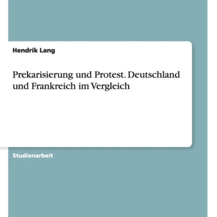 Prekarisierung und Protest Deutschland und