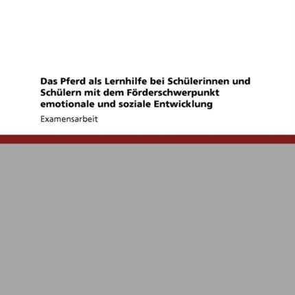 Das Pferd - ein Lernhelfer für