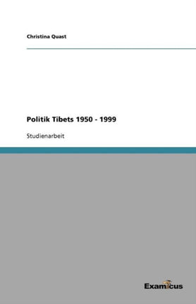 Politik Tibets 1950 - 1999