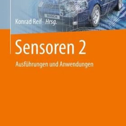 Sensoren 2: Ausführungen und Anwendungen