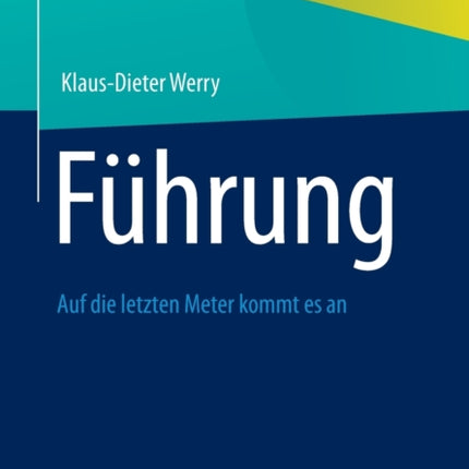Führung: Auf die letzten Meter kommt es an