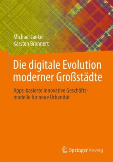 Die digitale Evolution moderner Großstädte: